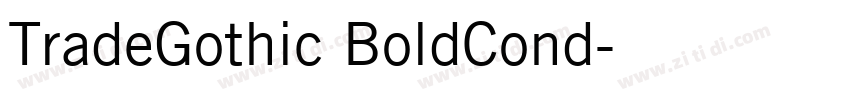 TradeGothic BoldCond字体转换